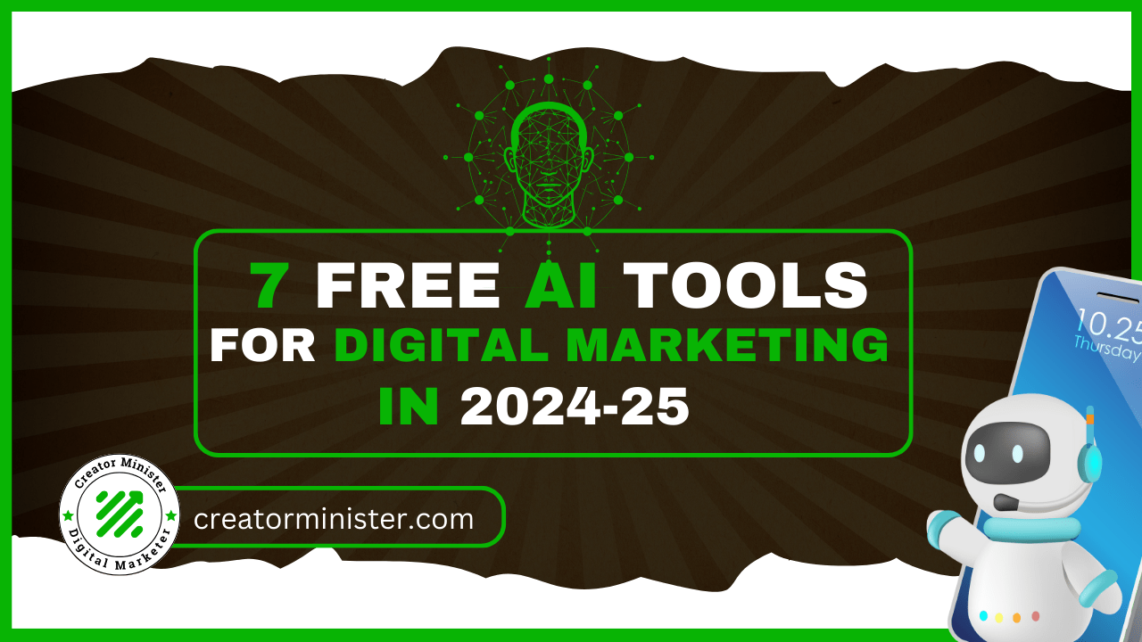 7 Free AI Tools For Digital Marketing In 2024 - 2025